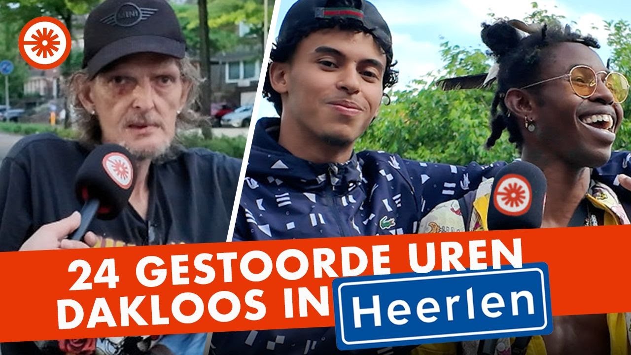 24 GESTOORDE uren dakloos in Heerlen