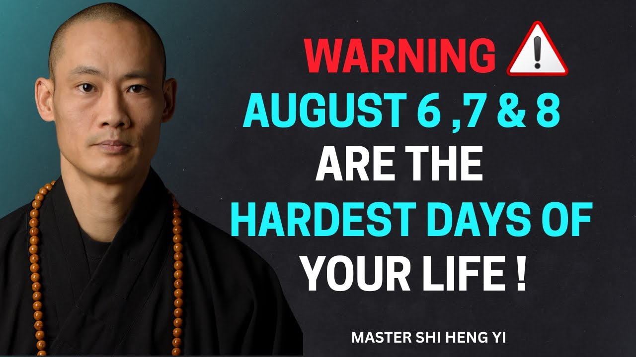 🔴 August 6, 7 & 8 Will Break You — But Only If You’re Not Ready | Shi Heng Yi Motivation