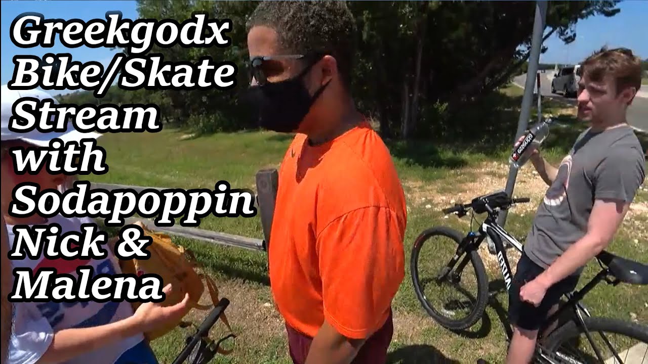Greekgodx Biking/Skate Stream #4 with Sodapoppin, Nmplol & Malena (with Twitch chat)