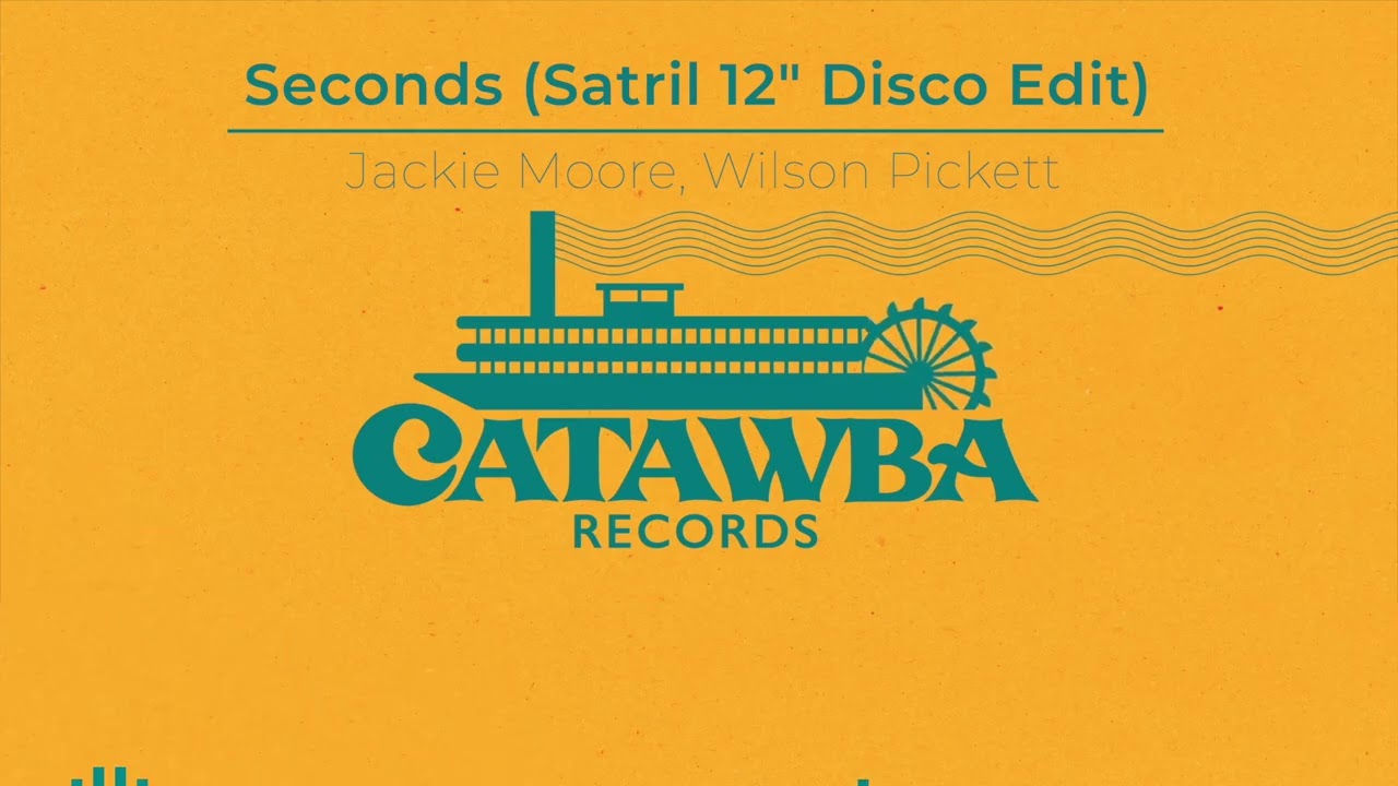 Jackie Moore, Wilson Pickett - Seconds (Satril 12