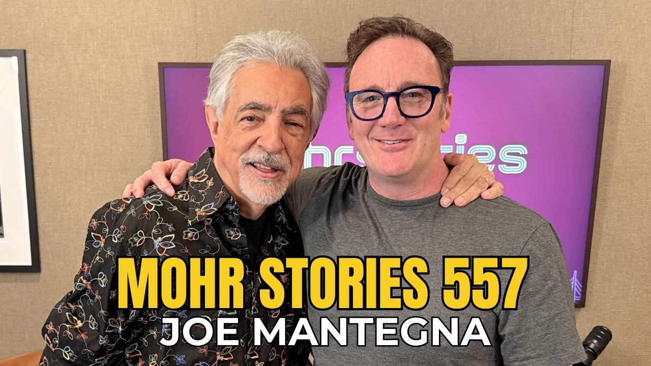 Mohr Stories 557: Joe Mantegna