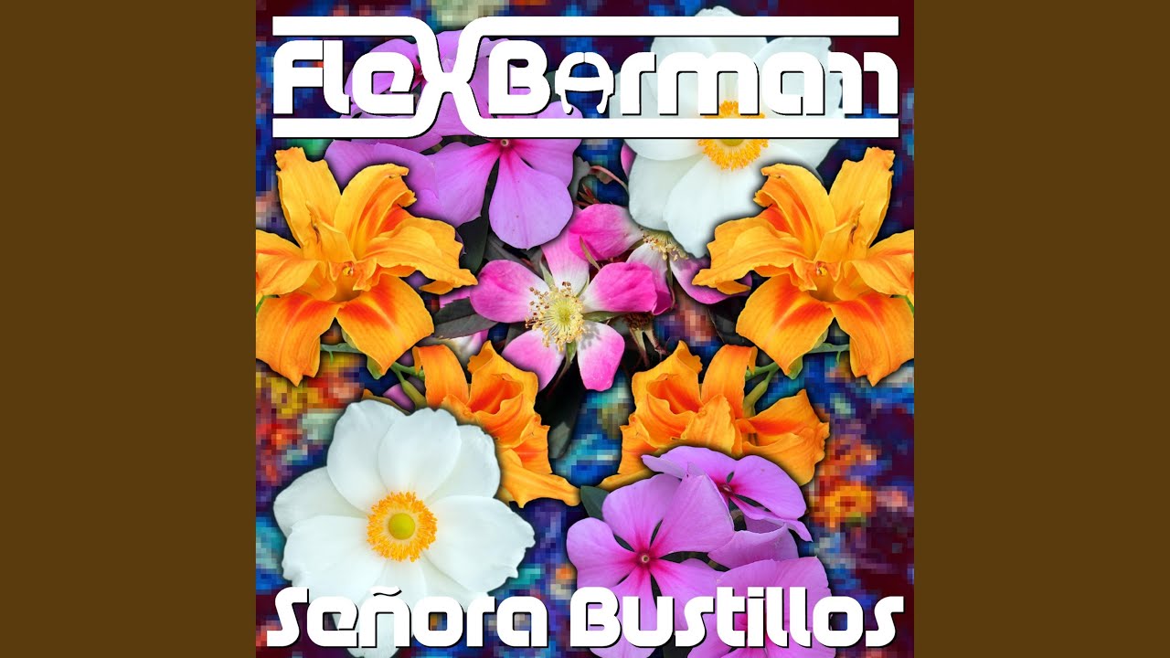Se&ntilde;ora Bustillos