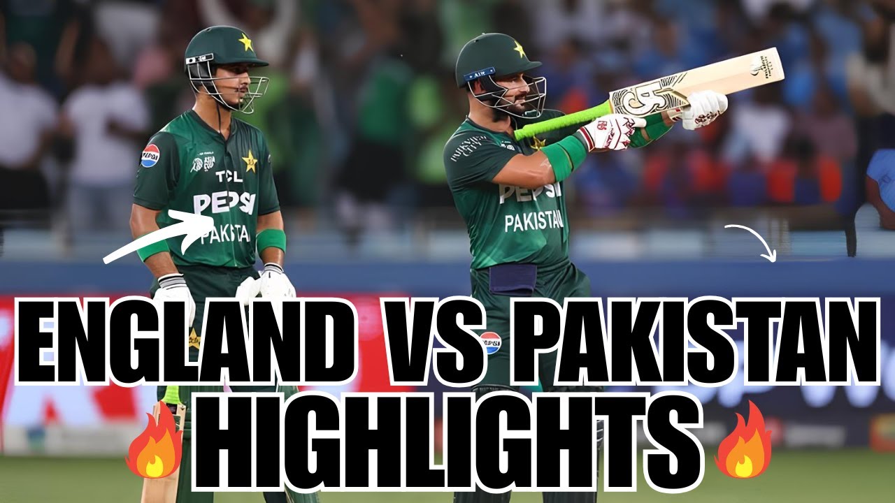 ENGLAND VS PAKISTAN