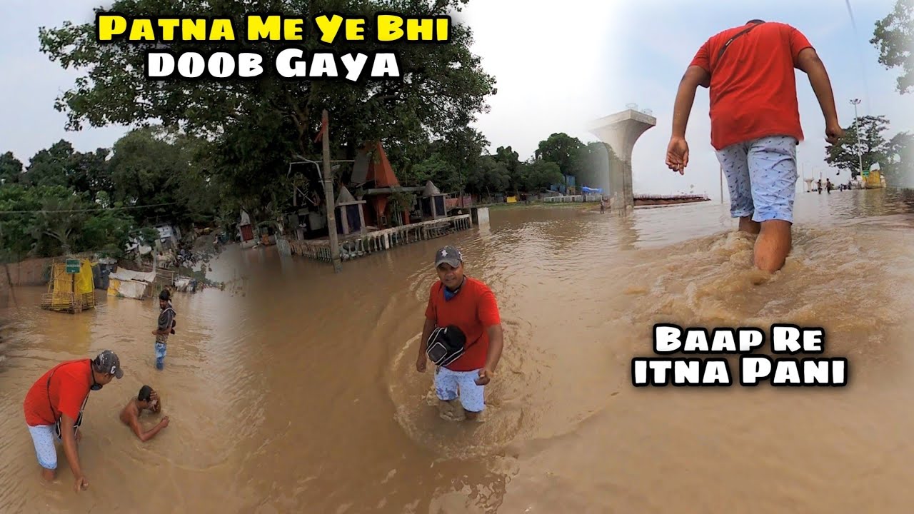 Patna Marine Drive Bhi Gaya | Haal To Dekhiye | Patna Flood | Syed Saheb Ali Vlogs | Matargashti