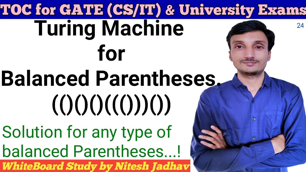 Turing Machine for balanced parentheses | Turing Machine for parenthesis in hindi | TOC