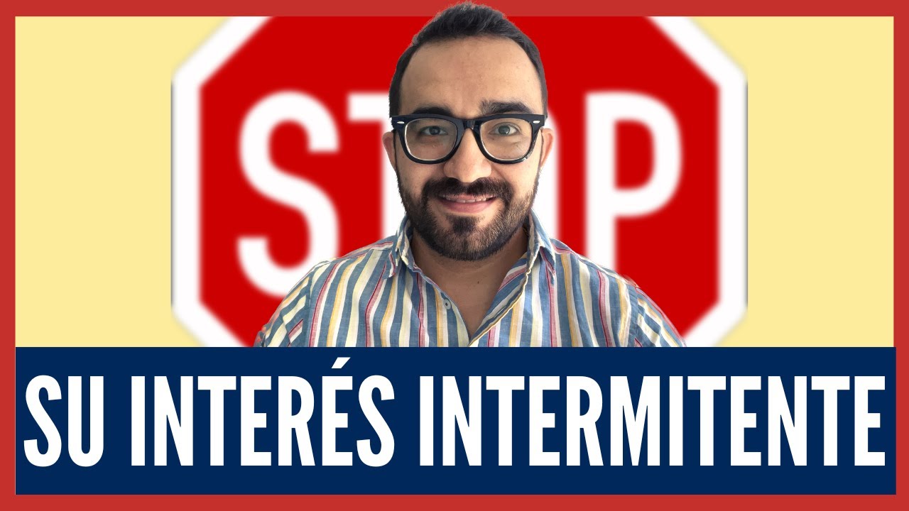 Maneja su interés intermitente y ve lo que pasa