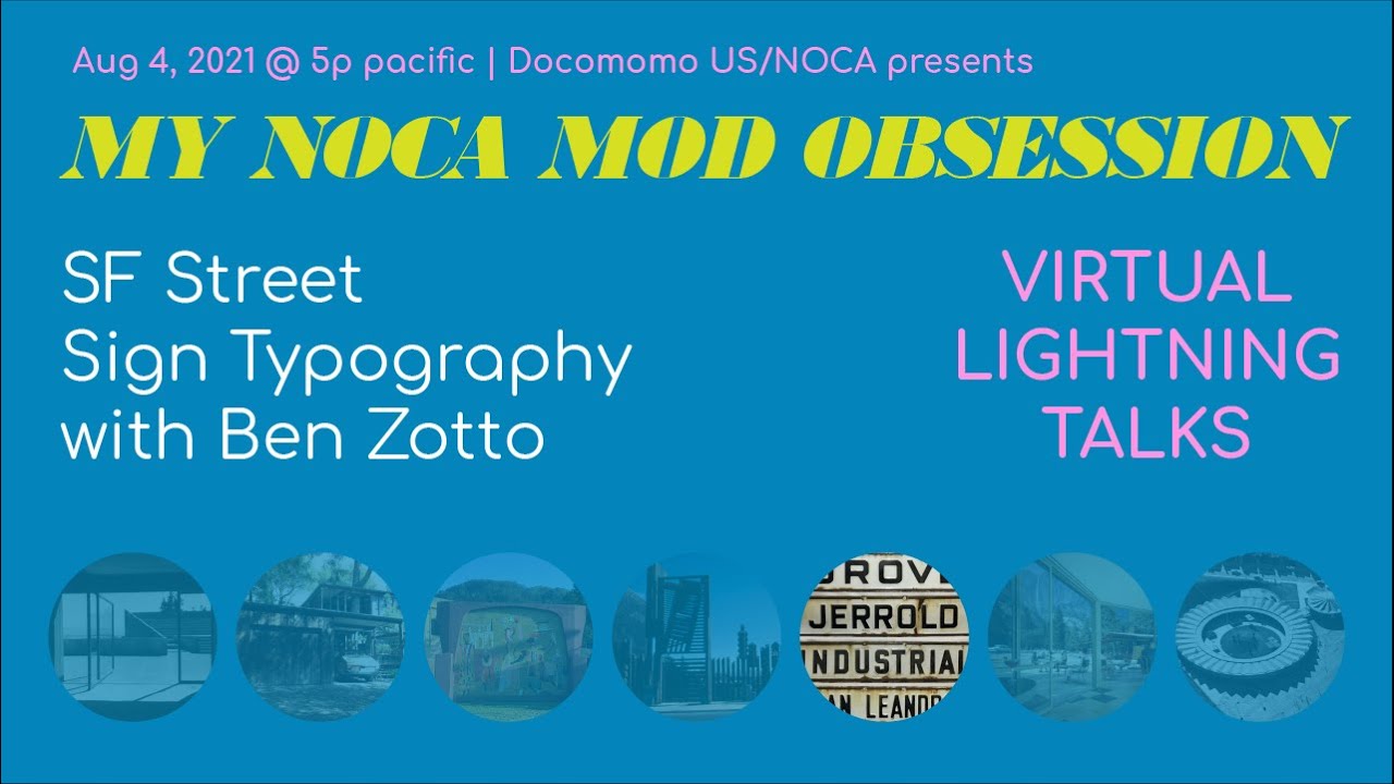 San Francisco Street Sign Typography | Docomomo US/NOCA Lightning Talk