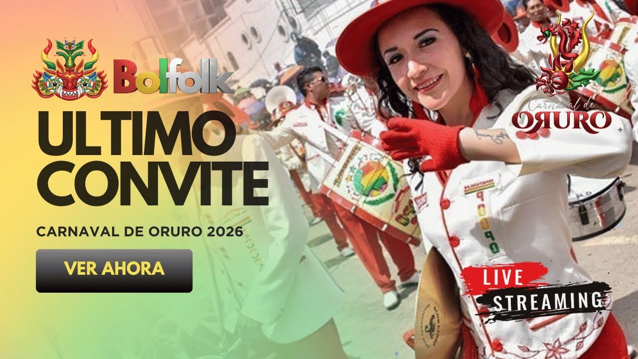 Último Convite Carnaval de Oruro 2026 🇧🇴🇧🇴🇧🇴