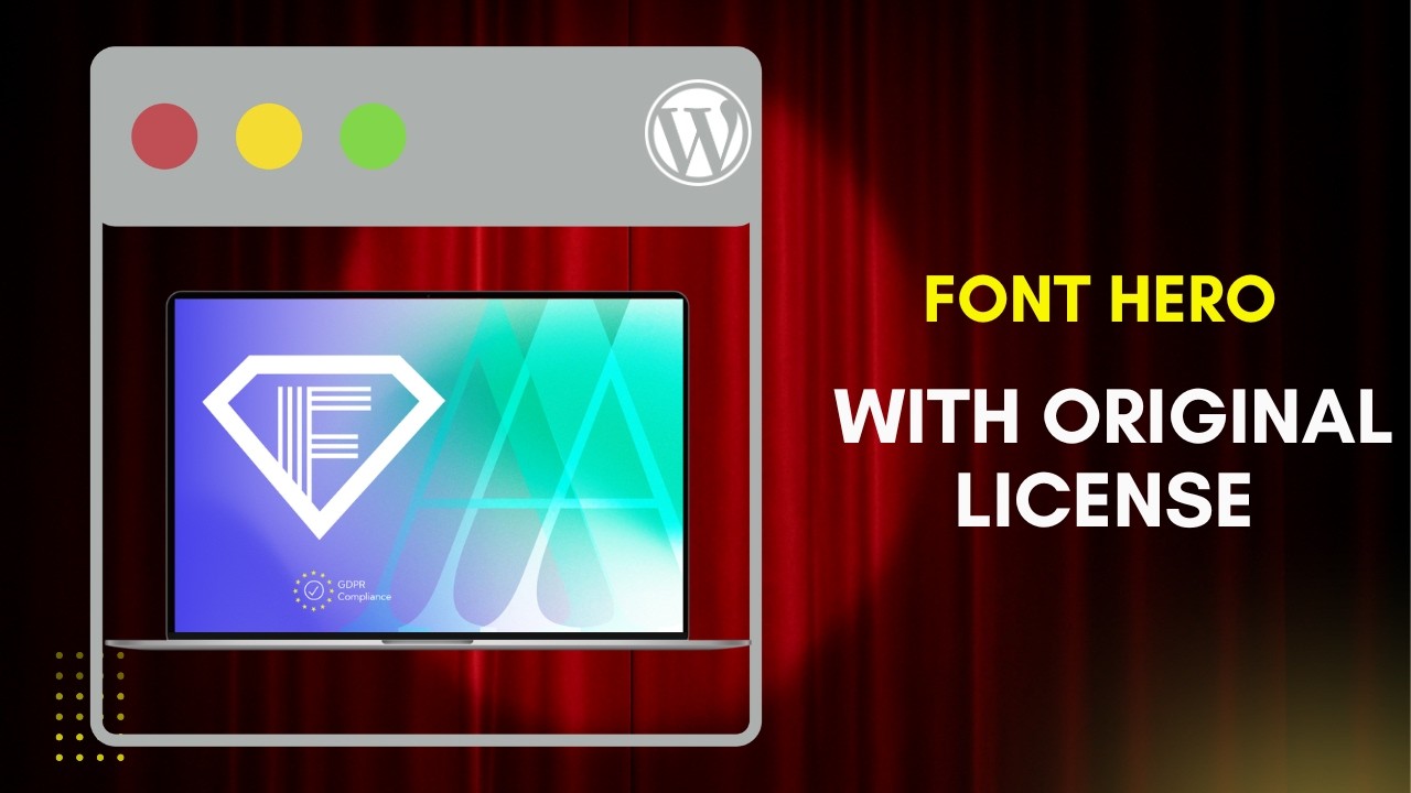 Download Font Hero With License Key | Font Hero Google Fonts Plugin for WordPress