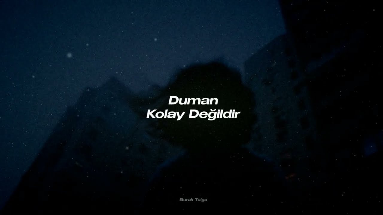 Duman - Kolay Değildir ( Slowed + Reverb )