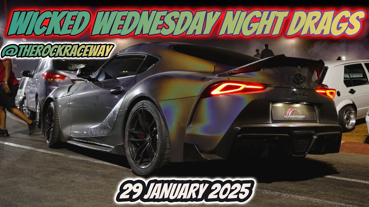 Rock Raceway | WICKED WEDNESDAY DRAGS | 29 January 2025