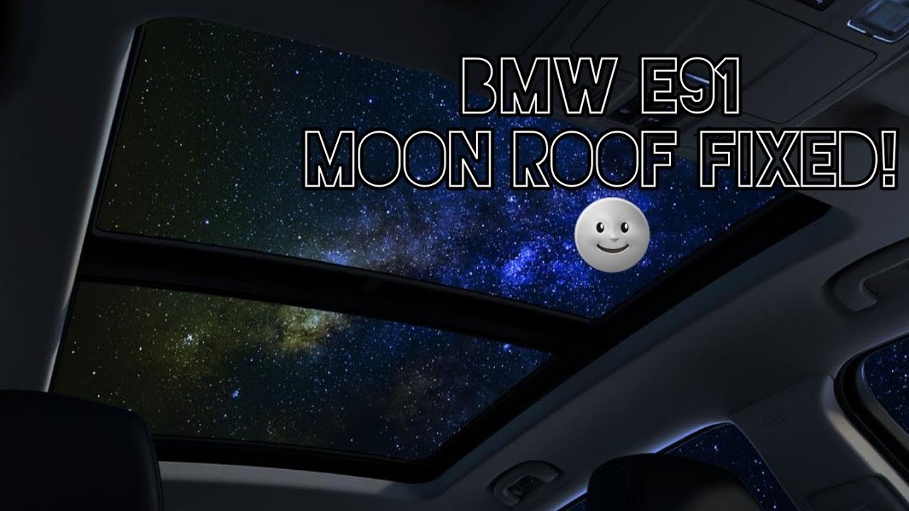 BMW e91 panoramic roof fix DIY!