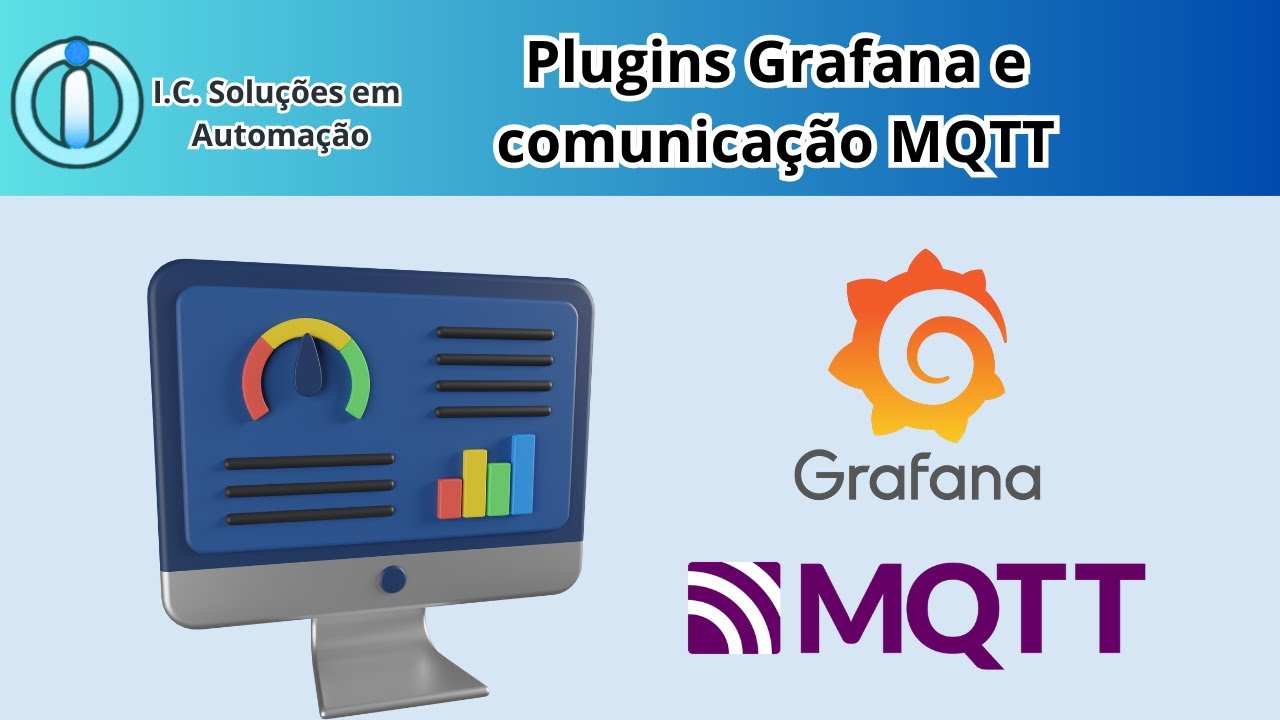 Plugins Grafana e comunicação MQTT