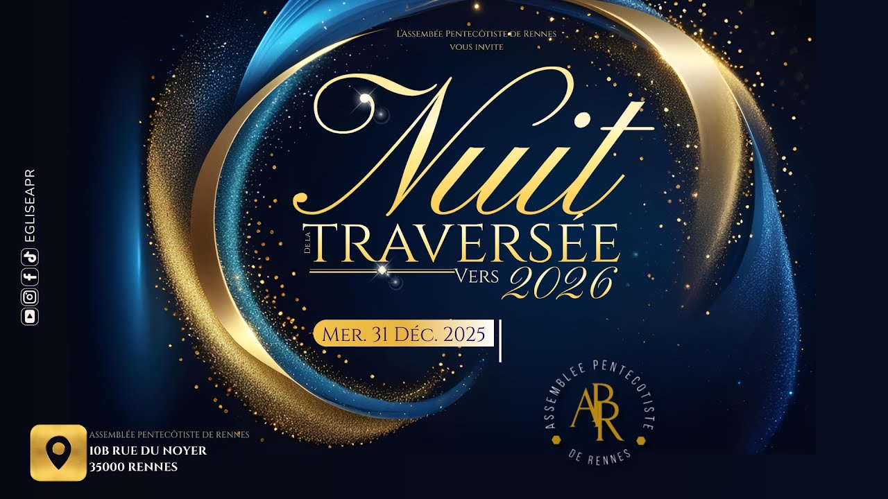 NUIT DE LA TRAVERSÉE VERS 2026 - L'année de la plus grande gloire