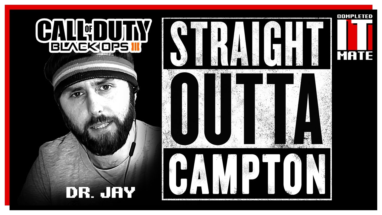 Black Ops 3 | Straight Outta Campton