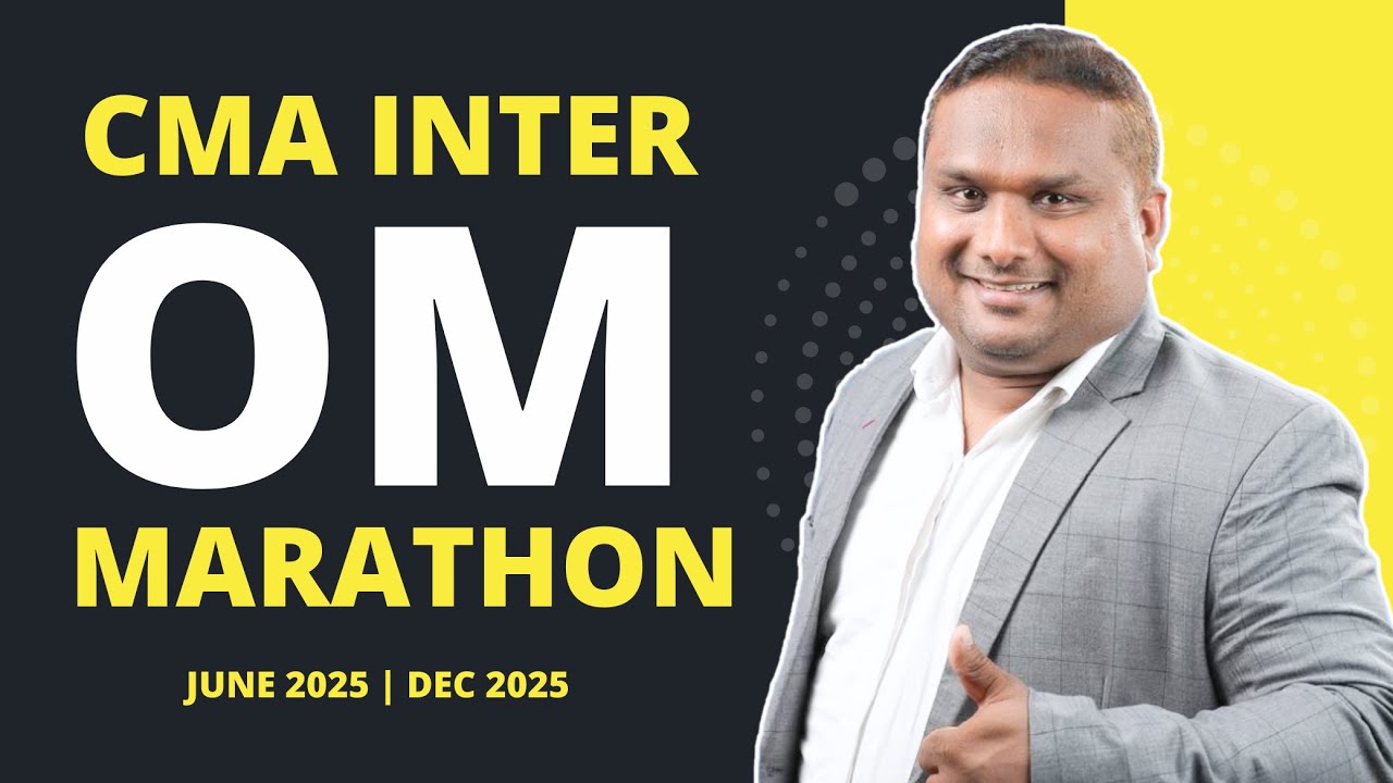 P9A OM Marathon | OM Revision | CMA Inter | June 2025 Exams