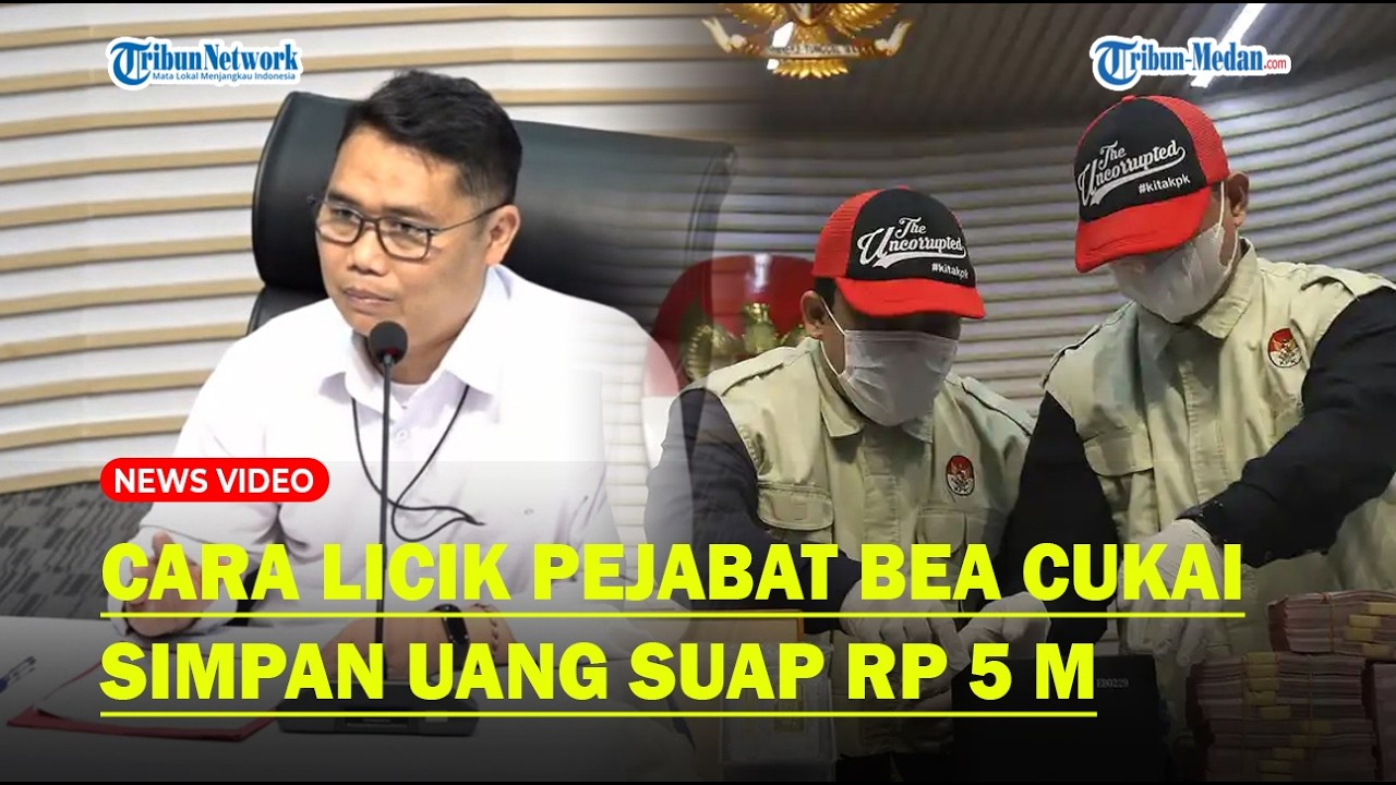 LICIK! MODUS Pejabat Bea Cukai, Pindahkan Uang Suap Rp 5 M di Dalam Koper ke Safe House