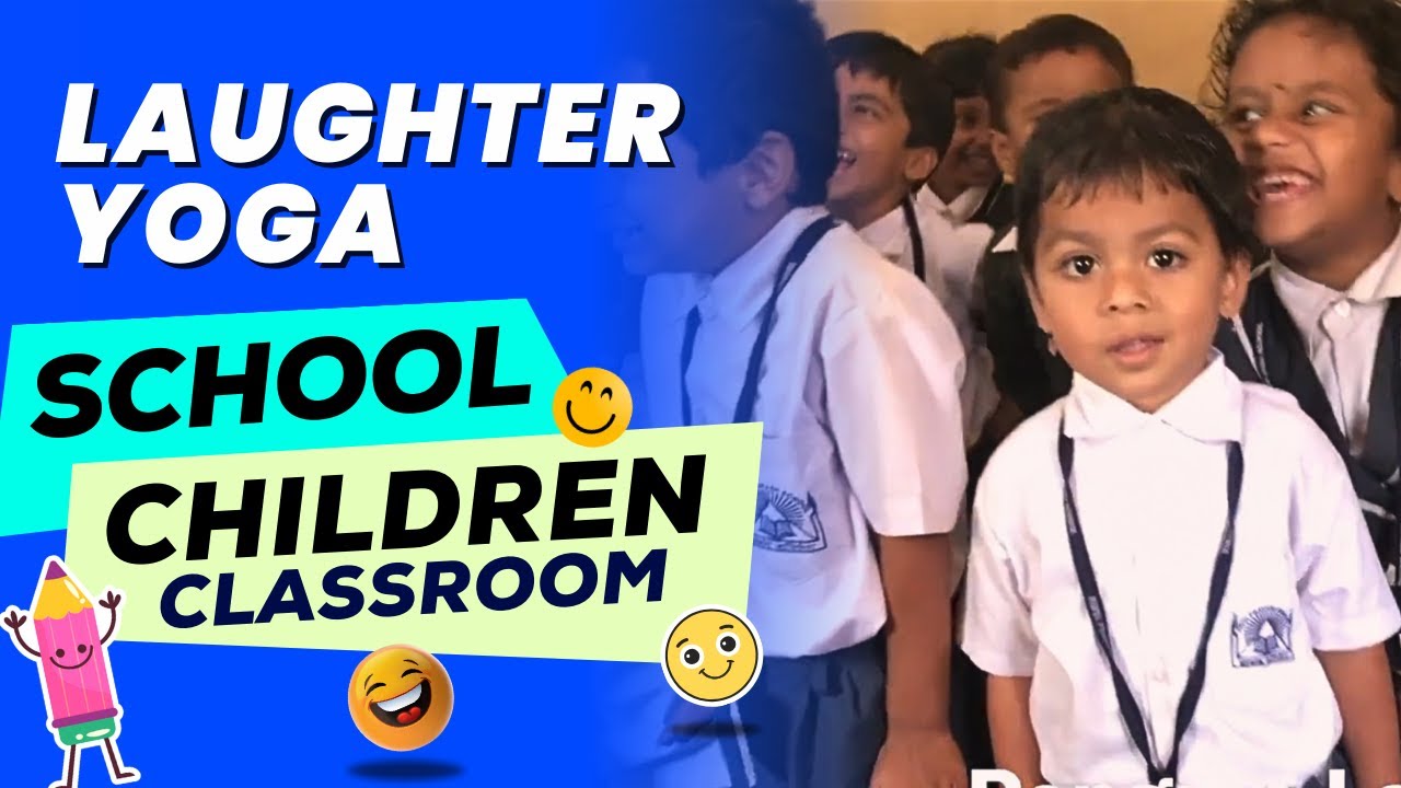 Teacher-Led Classroom Laughter Yoga: Fostering Happiness & Learning Together!