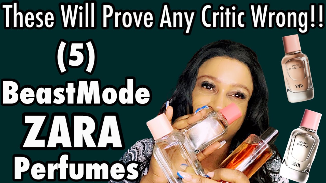 BeastMode Zara&rsquo;s You Need | Longest Lasting Zara Perfumes | My Perfume Collection