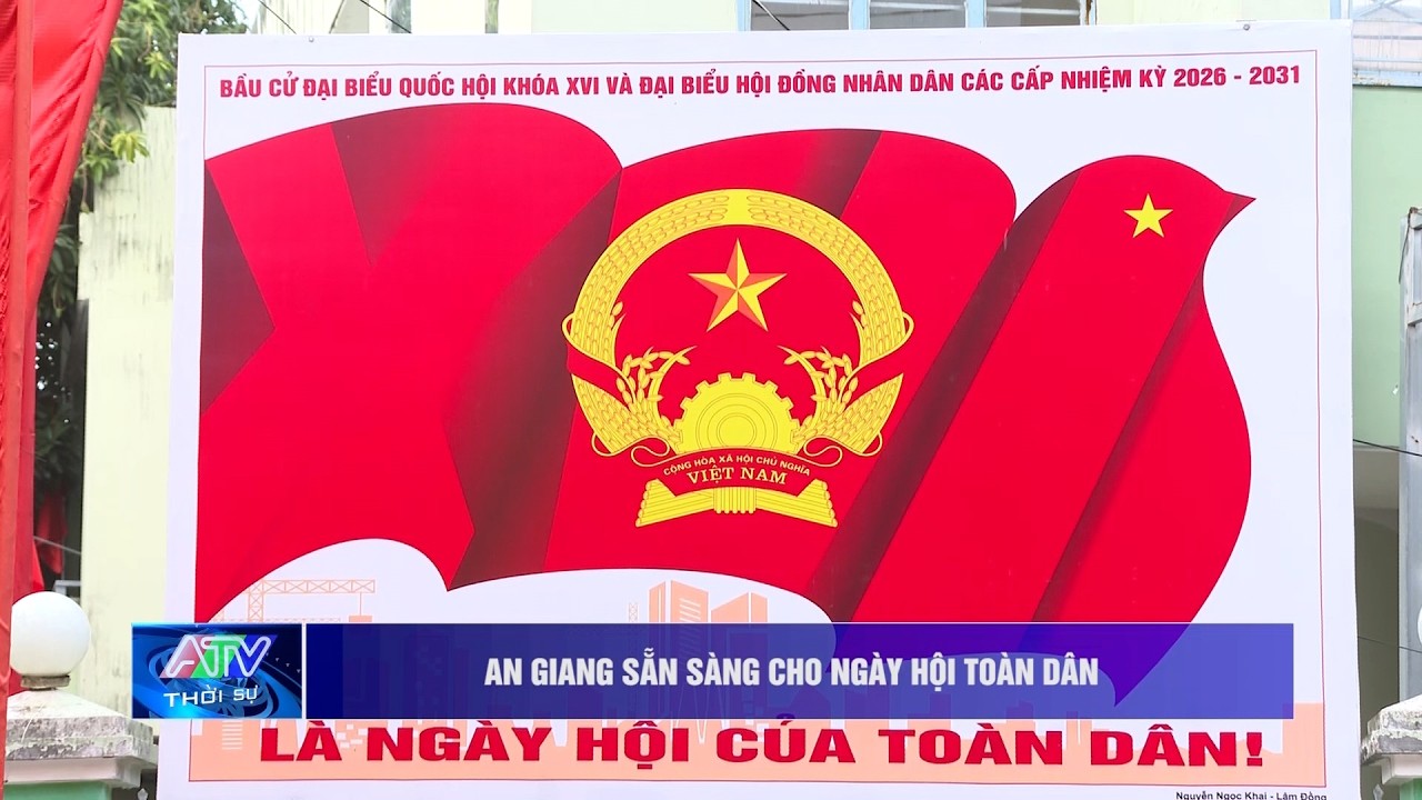 An Giang sẵn sàng cho Ngày hội toàn dân| Truyền hình An Giang 2