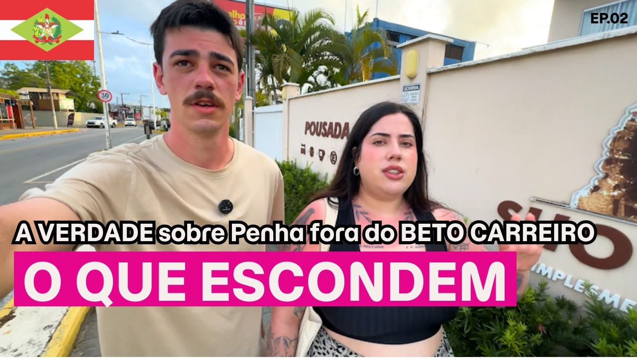 A VERDADE sobre Penha fora do BETO CARREIRO!