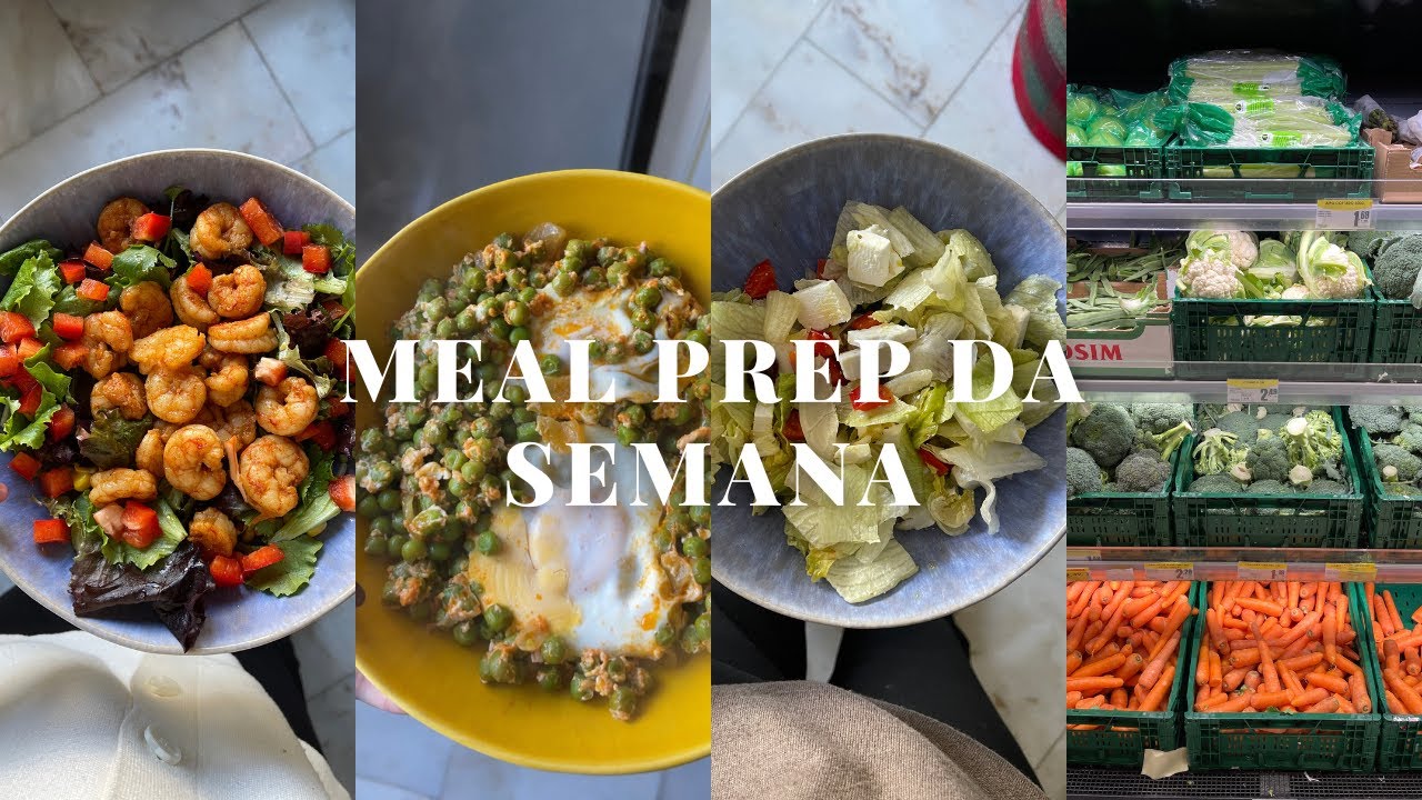 Como preparo as refeições da semana + compras + receitas