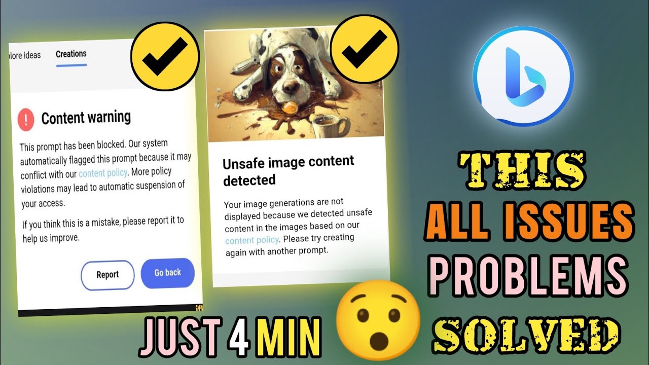Bing Prompts Block Problem Solve | bing content warning problem solve | bing image creator problems