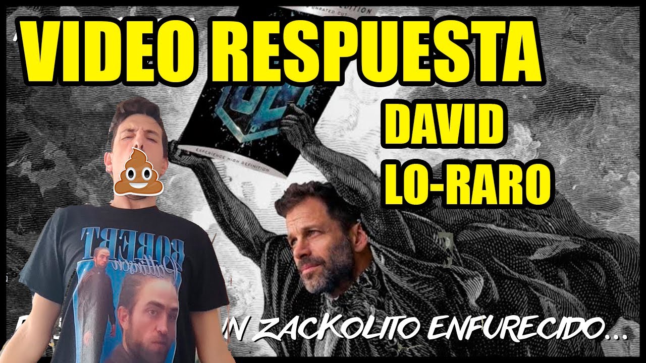 DAVID LORAO ME ATACA Y LE CONTESTO #RestoreTheSnyderVerse