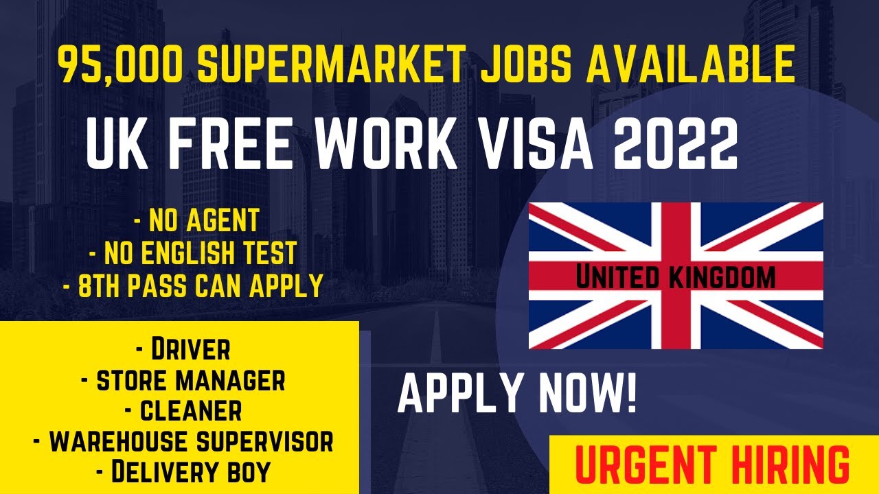🇬🇧 UK Free Work Visa 2022 | 95,000 Supermarket Jobs In UK Pt. 2 | UK Jobs For Indians 2022 🇬🇧