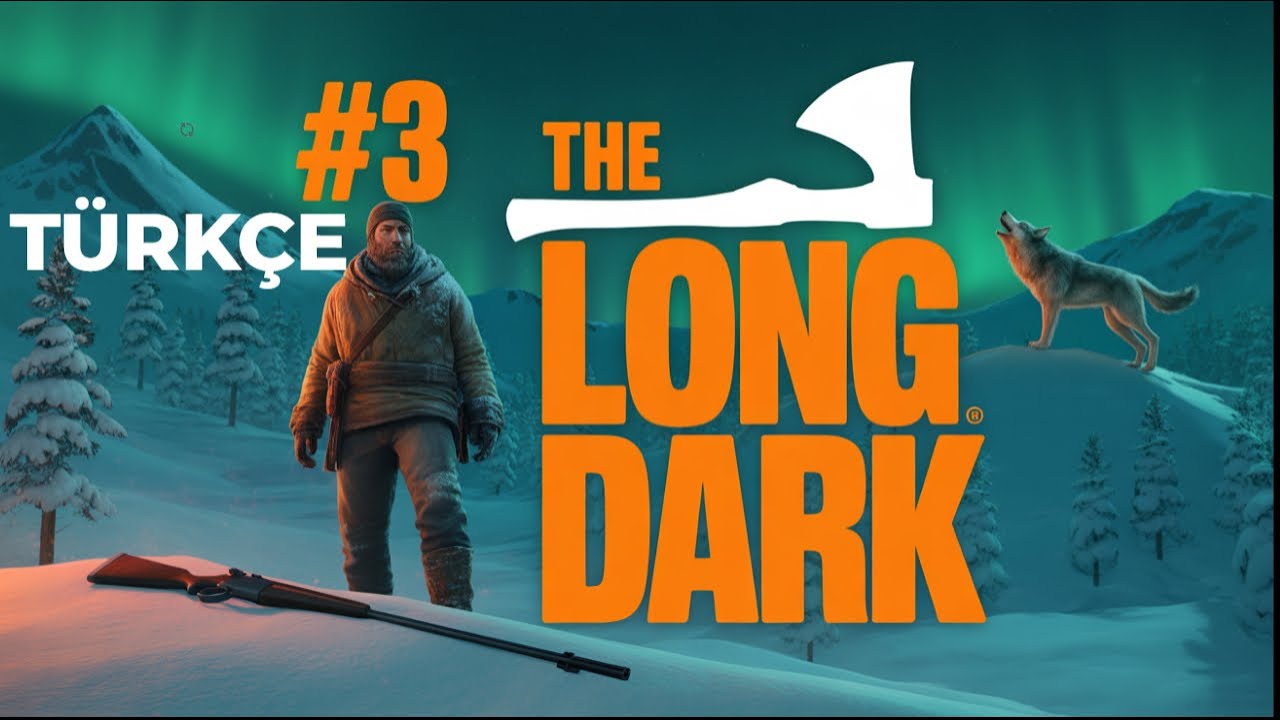 The Long Dark | Hayatta kalma | 0 hedef tutturma |#3