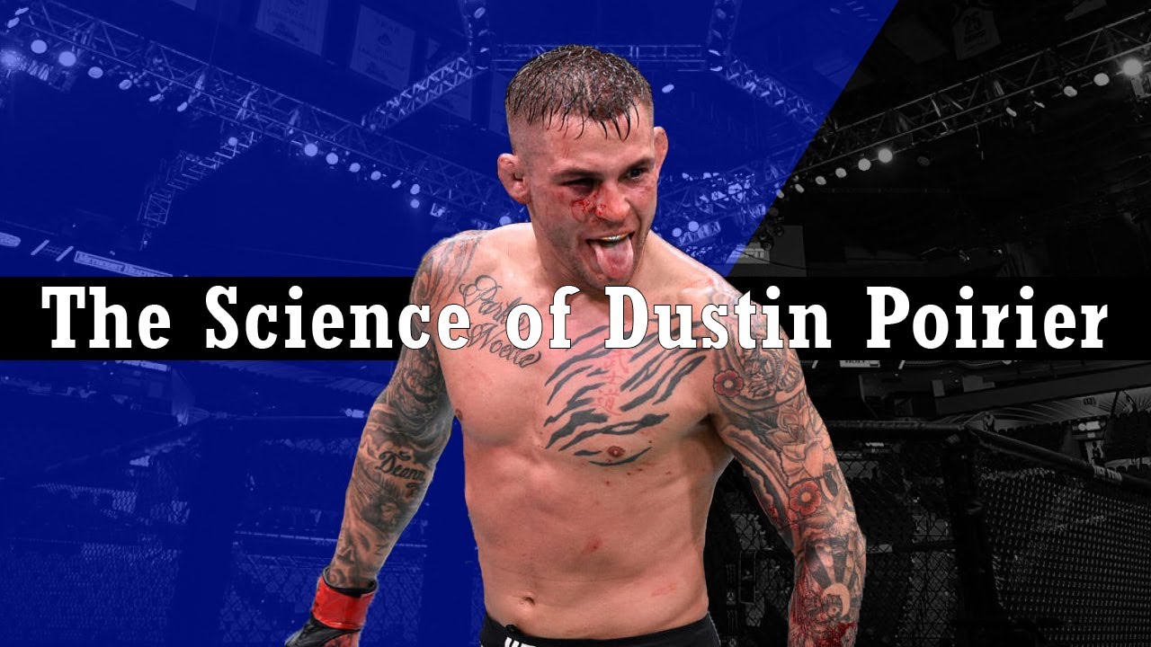 The Science of Dustin Poirier - A By The Numbers Breakdown [2020]