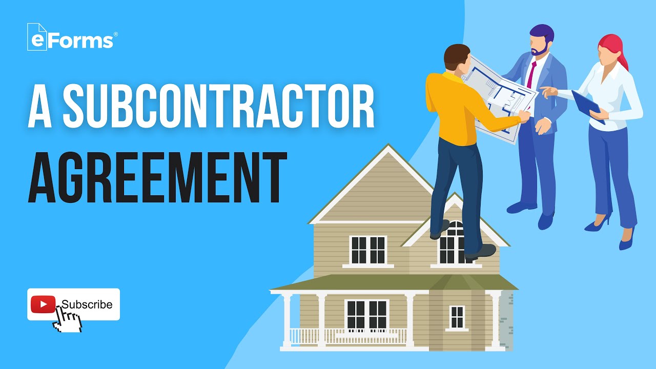 A Subcontractor Agreement - EXPLAINED