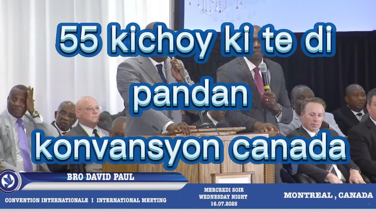 55 Kichòy ki te di pandan konvansyon Canada a