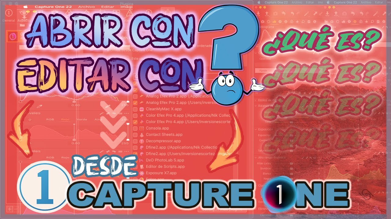 🔴 ¿Abrir y Editar Con? Desde Capture One 22/¿Cómo Utilizarlos?/Super Importante/Analisis/Tutorial 🔴