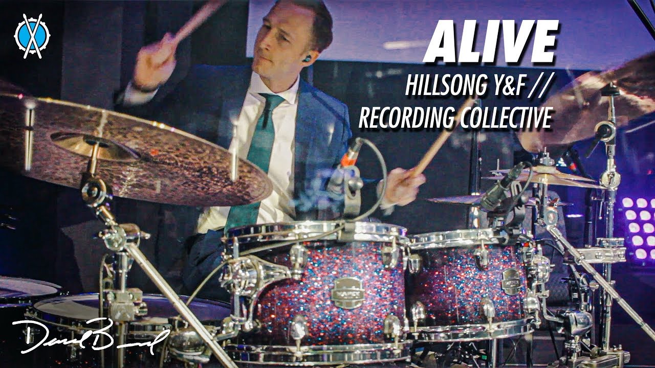 Alive Drum Cover // Hillsong Y&F (Recording Collective) // Daniel Bernard