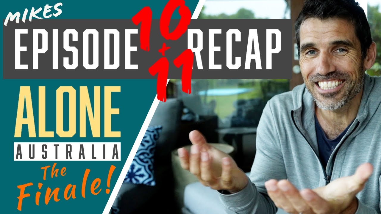 Alone Australia Recap Episode 10 and 11