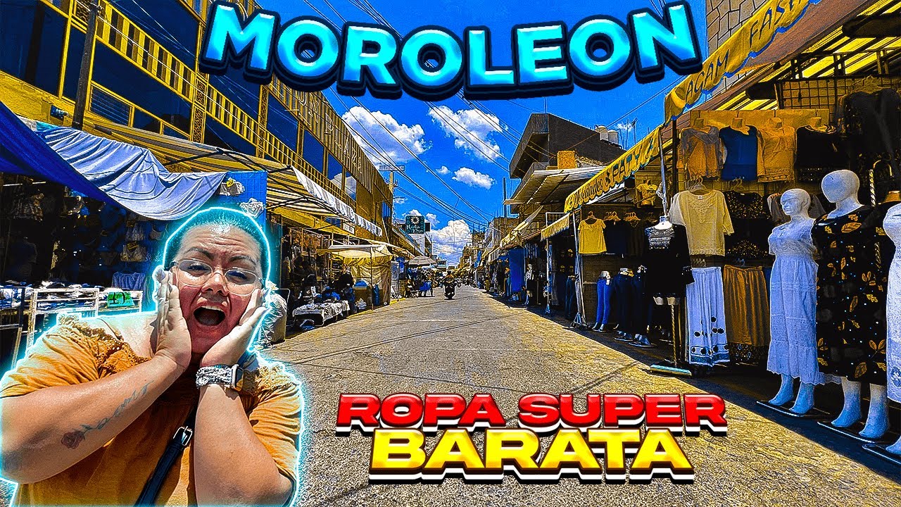 🔴 Así es tianguis ROPA MOROLEÓN Guanajuato 🔥 BARATA y calidad 😱 Precios ✅ Tips ▶ Guía completa