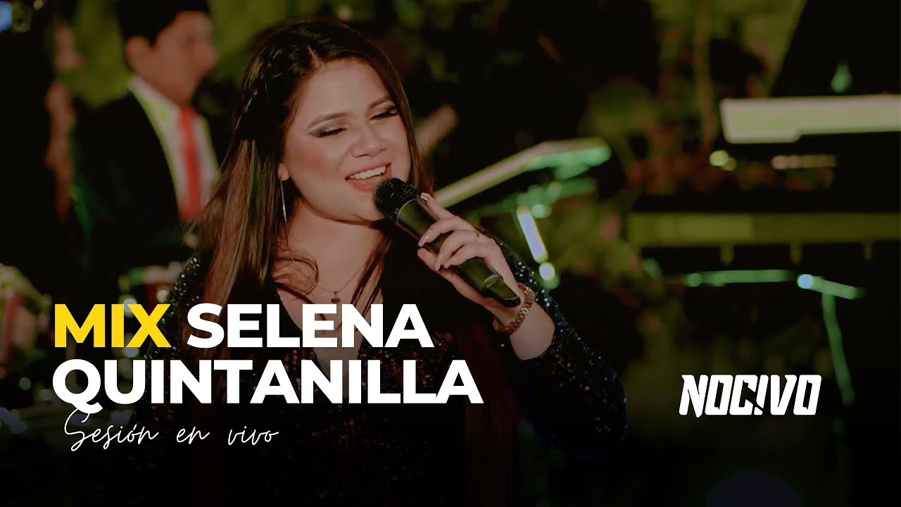 MIX ÉXITOS DE SELENA QUINTANILLA - Nocivo