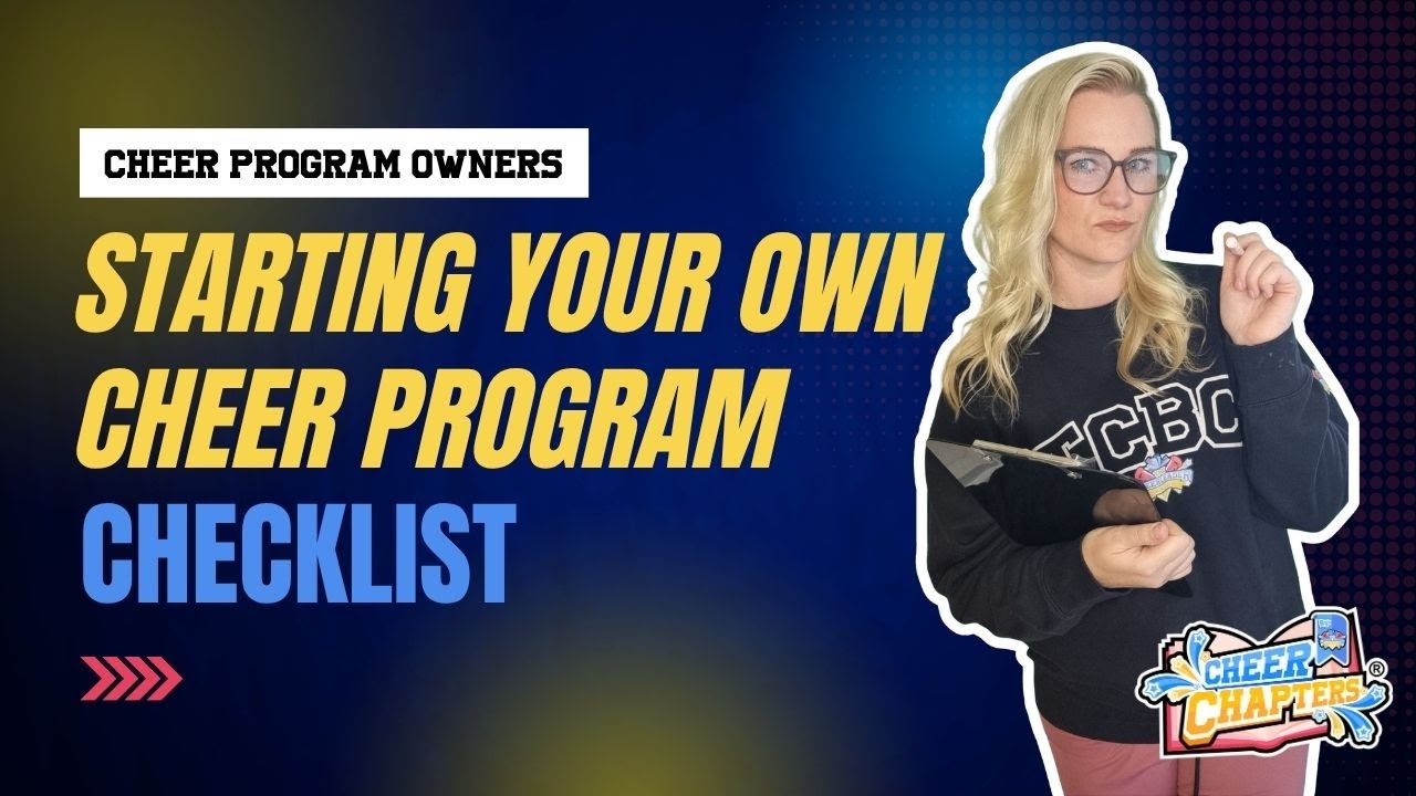 Starting Your Own Cheer Program | Tips, Checklist & Real Talk from a 20-Year Coach