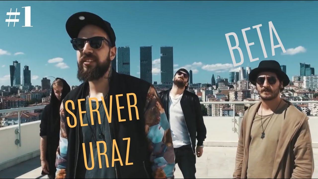 Beta & Server Uraz Once Said #1