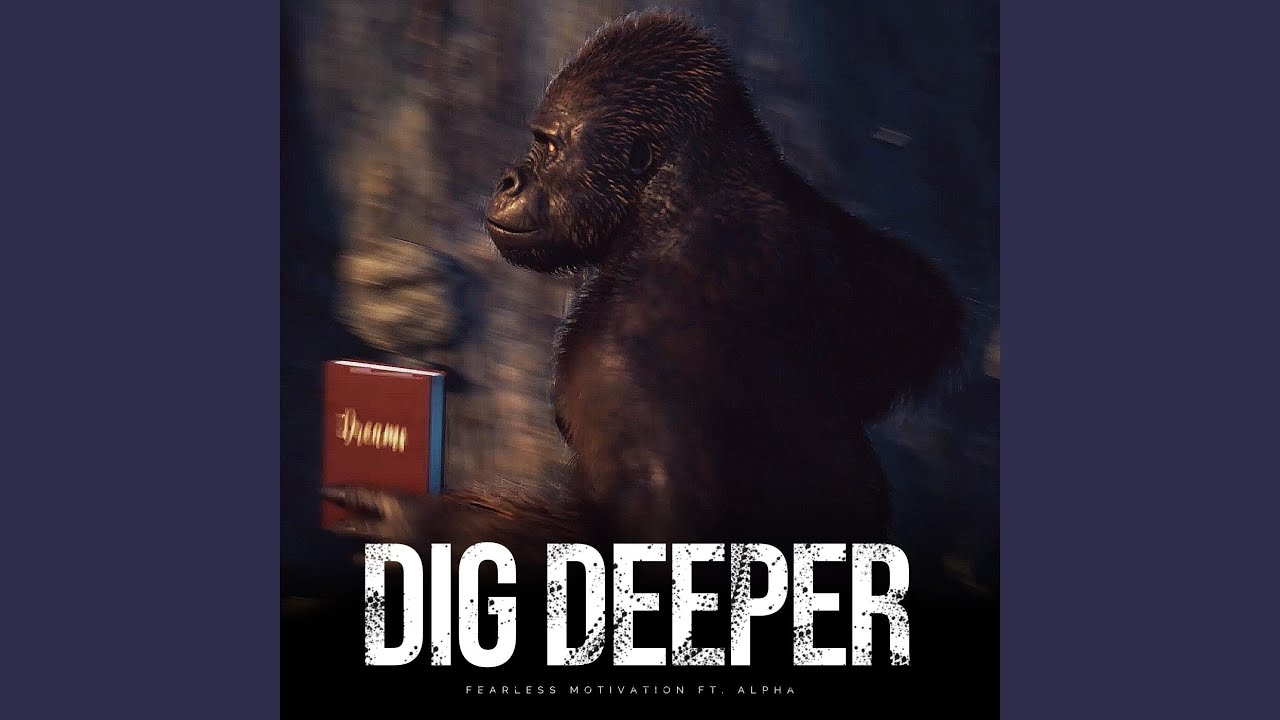 Dig Deeper (feat. Alpha)