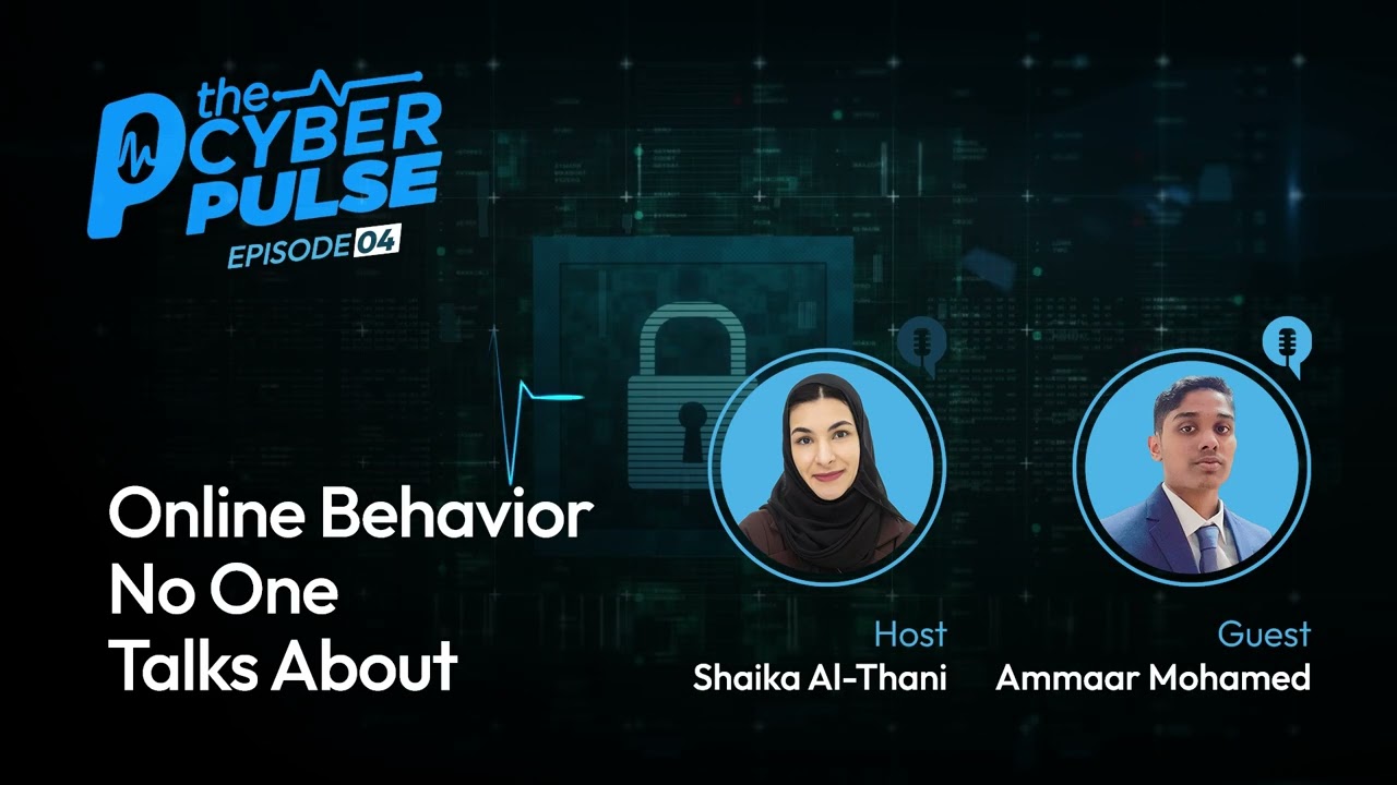 The Cyber Pulse — Episode 4 | Online Behavior  No One Talks About