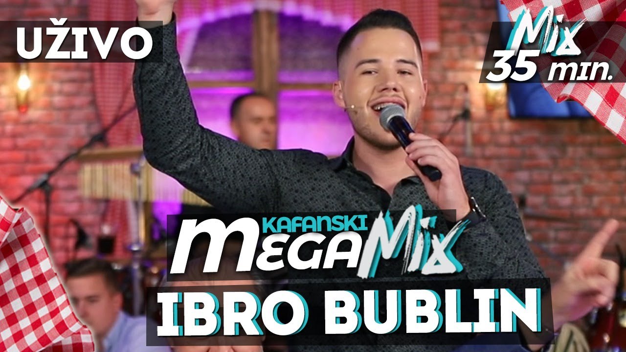 IBRO BUBLIN - KAFANSKI MEGA MIX | 2021 | UZIVO | OTV VALENTINO