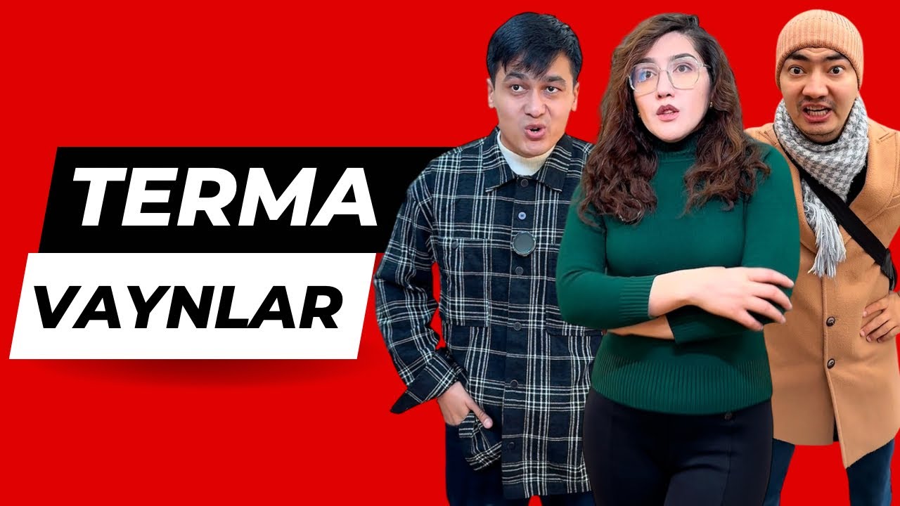 TERMA VAYNLAR | ТЕРМА ВАЙНЛАР
