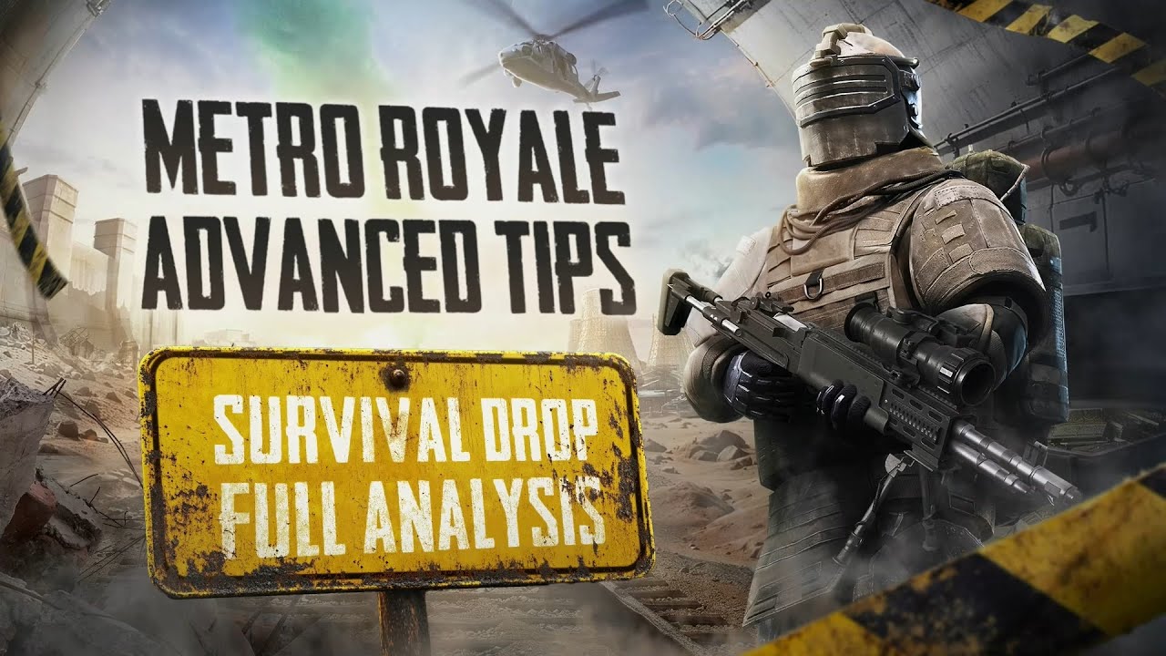PUBG MOBILE | Metro Royale Advanced Tips - Survival Drop