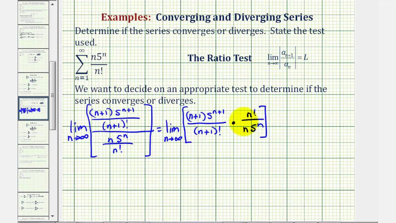 Infinite Series: The Ratio Test I