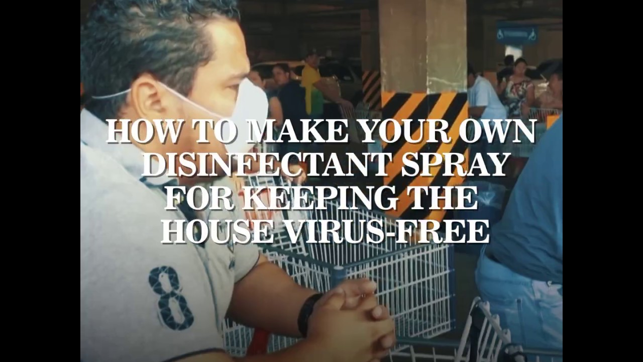 How to make your own disinfectant spray for keeping the house virus-free
