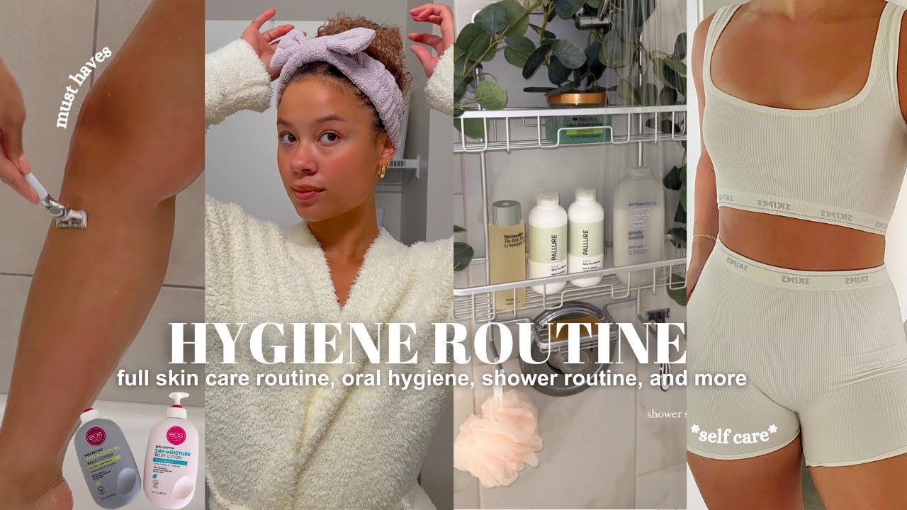 Hygiene Routine l shower routine, self care, skin prep, fav products, and more