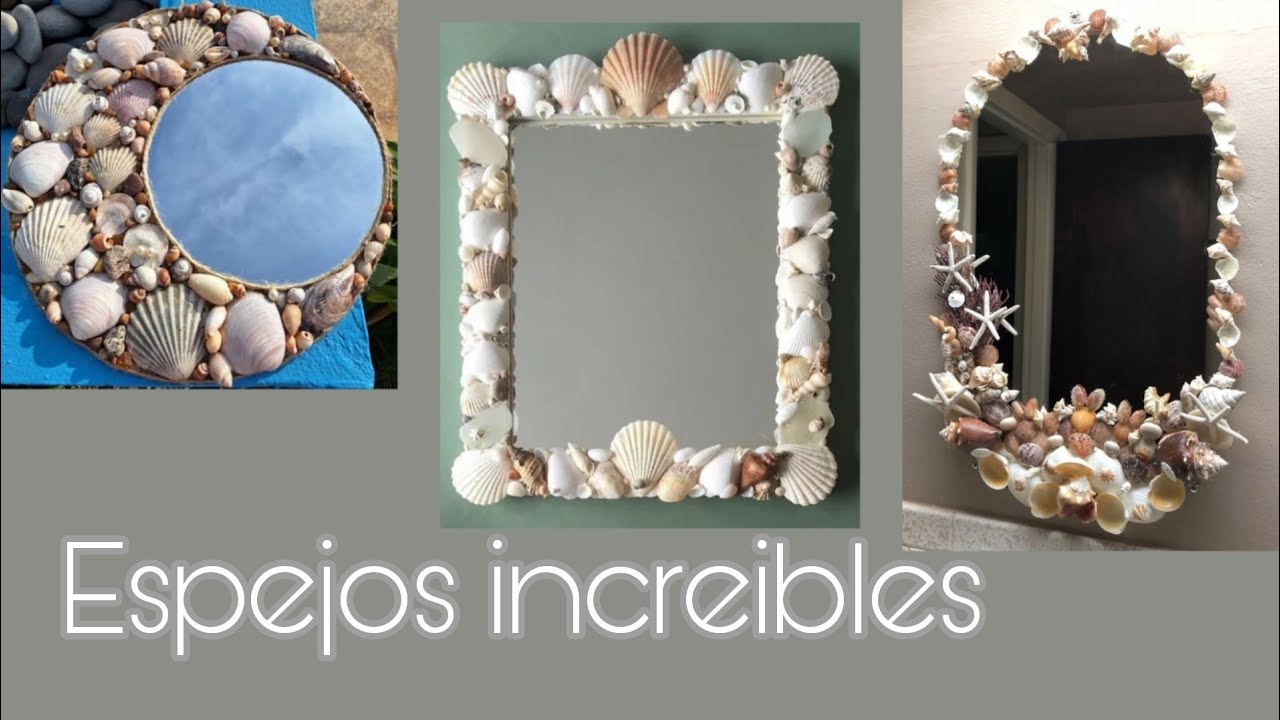 Increíble espejo! manualidad con conchas o caracolas