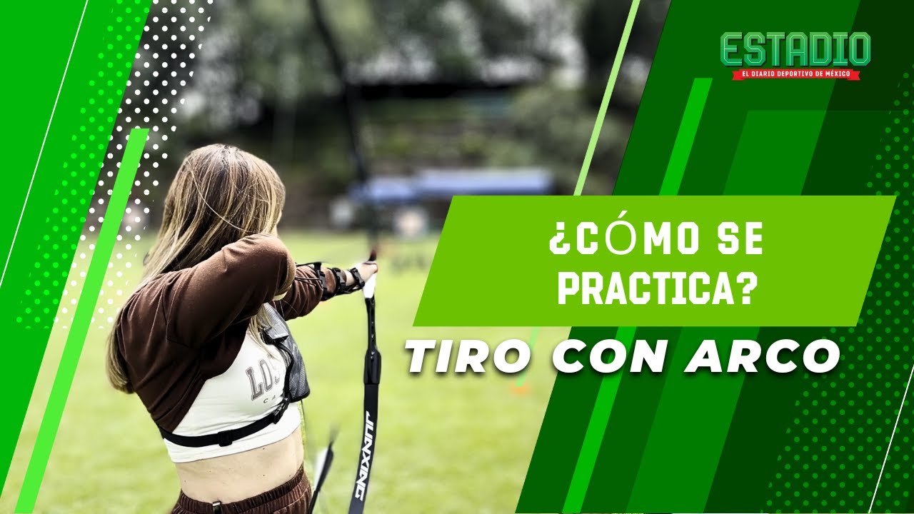 Aprendamos sobre Tiro con Arco | Estadio Deportes
